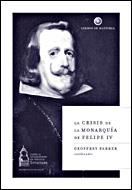 CRISIS MONARQUIA FELIPE IV, LA | 9788484327233 | PARKER, GEOFFREY