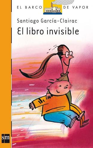 LIBRO INVISIBLE, EL | 9788434865563 | GARCIA-CLAIRAC, SANTIAGO