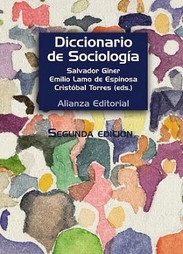 DICCIONARIO DE SOCIOLOGÍA | 9788420683225 | GINER, SALVADOR/LAMO, EMILIO/TORRES, CRISTÓBAL