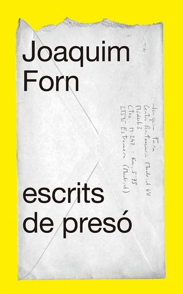ESCRITS DE PRESÓ | 9788441232006 | FORN, JOAQUIM | Llibreria L'Illa - Llibreria Online de Mollet - Comprar llibres online