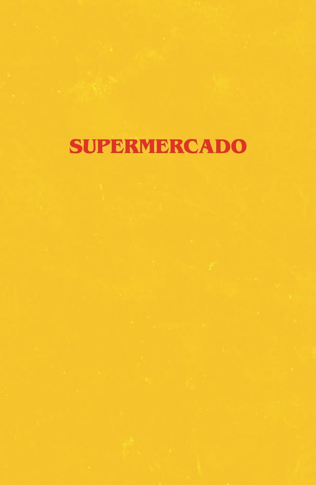 SUPERMERCADO | 9788499987880 | HALL, BOBBY | Llibreria L'Illa - Llibreria Online de Mollet - Comprar llibres online