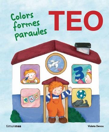 EN TEO. COLORS FORMES PARAULES | 9788415853466 | DENOU, VIOLETA | Llibreria L'Illa - Llibreria Online de Mollet - Comprar llibres online