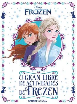 FROZEN 2. EL GRAN LIBRO DE ACTIVIDADES DE FROZEN II | 9788417630850 | DISNEY, | Llibreria L'Illa - Llibreria Online de Mollet - Comprar llibres online