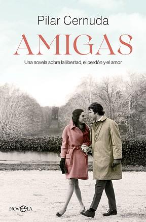 AMIGAS | 9788413842677 | CERNUDA, PILAR | Llibreria L'Illa - Llibreria Online de Mollet - Comprar llibres online