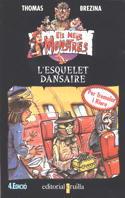 ESQUELET DANSARIRE, L` | 9788482860985 | BREZINA, THOMAS | Llibreria L'Illa - Llibreria Online de Mollet - Comprar llibres online