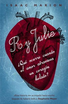 R Y JULIE | 9788439723516 | MARION, ISAAC | Llibreria L'Illa - Llibreria Online de Mollet - Comprar llibres online