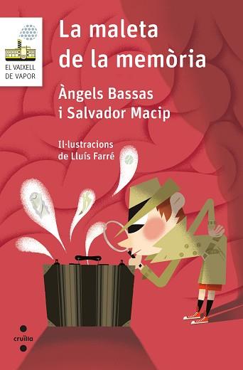 MALETA DE LA MEMORIA, LA | 9788466146272 | MACIP, SALVADOR/BASSAS GIRONÈ, ÀNGELS | Llibreria L'Illa - Llibreria Online de Mollet - Comprar llibres online
