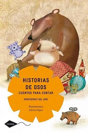 HISTORIAS DE OSOS | 9788408099000 | DEL AMO, MONTSERRAT | Llibreria L'Illa - Llibreria Online de Mollet - Comprar llibres online
