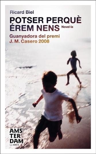 POTSER PERQUE EREM NENS | 9788493687908 | BIEL, RICARD | Llibreria L'Illa - Llibreria Online de Mollet - Comprar llibres online