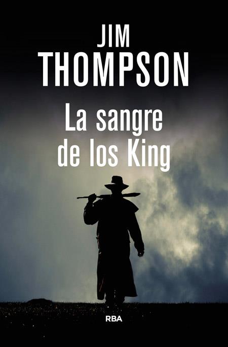 SANGRE DE LOS KING, LA | 9788490066546 | THOMPSON, JIM