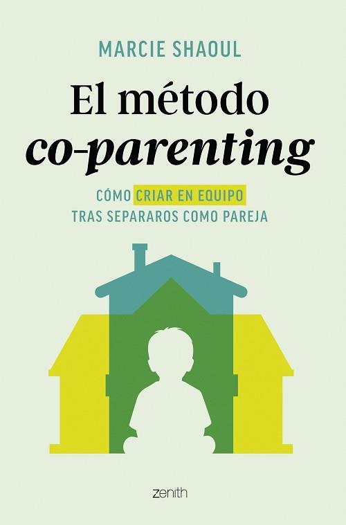 MÉTODO CO-PARENTING, EL | 9788408312895 | SHAOUL, MARCIE | Llibreria L'Illa - Llibreria Online de Mollet - Comprar llibres online