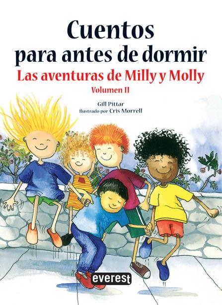 CUENTOS PARA ANTES DE DORMIR. LAS AVENTURAS DE MILLY, MOLLY. | 9788444148021 | EQUIPO EVEREST