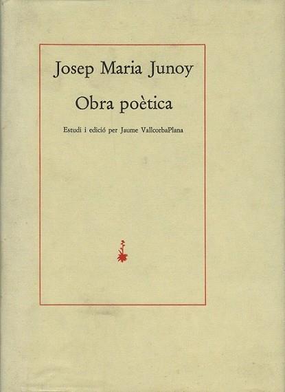 OBRA POÈTICA | 9788485704477 | JUNOY, J.M. | Llibreria L'Illa - Llibreria Online de Mollet - Comprar llibres online