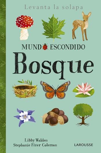 BOSQUE | 9788416984862 | LAROUSSE EDITORIAL