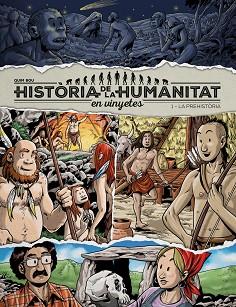HISTÒRIA DE LA HUMANITAT EN VINYETES VOL 1 | 9788417956912 | Llibreria L'Illa - Llibreria Online de Mollet - Comprar llibres online
