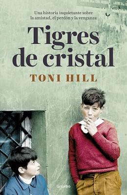 TIGRES DE CRISTAL | 9788425356483 | HILL, TONI | Llibreria L'Illa - Llibreria Online de Mollet - Comprar llibres online