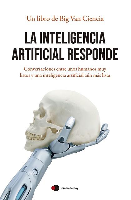 INTELIGENCIA ARTIFICIAL RESPONDE | 9788499989945 | BIG VAN | Llibreria L'Illa - Llibreria Online de Mollet - Comprar llibres online