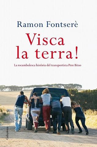 VISCA LA TERRA ! | 9788466410427 | FONTSERÈ, RAMÓN