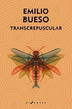 TRANSCREPUSCULAR | 9788416035946 | BUESO, EMILIO | Llibreria L'Illa - Llibreria Online de Mollet - Comprar llibres online