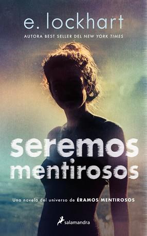 SEREMOS MENTIROSOS | 9788419868589 | LOCKHART, E. | Llibreria L'Illa - Llibreria Online de Mollet - Comprar llibres online
