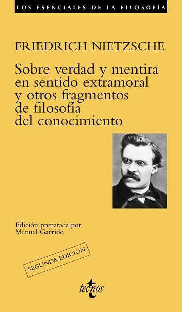 SOBRE VERDAD Y MENTIRA EN SENTIDO EXTRAMORAL Y OTROS FRAGMENTOS DE FILOSOFÍA DEL | 9788430954858 | NIETZSCHE, FRIEDRICH | Llibreria L'Illa - Llibreria Online de Mollet - Comprar llibres online