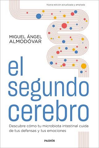 SEGUNDO CEREBRO, EL | 9788449338588 | ALMODÓVAR, MIGUEL ÁNGEL | Llibreria L'Illa - Llibreria Online de Mollet - Comprar llibres online