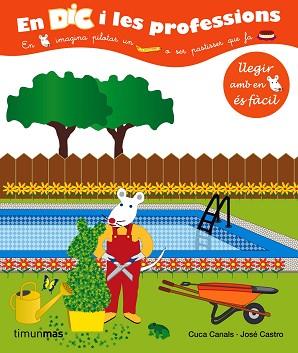 EN DIC I LES PROFESSIONS | 9788408066071 | CUCA CANALS & JOSE CASTRO
