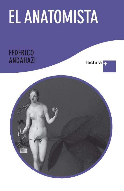 ANATOMISTA, EL | 9788408092353 | ANDAHAZI, FEDERICO | Llibreria L'Illa - Llibreria Online de Mollet - Comprar llibres online