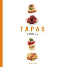 TAPAS FACILES | 9788478711154 | GARCIA, TOMAS | Llibreria L'Illa - Llibreria Online de Mollet - Comprar llibres online