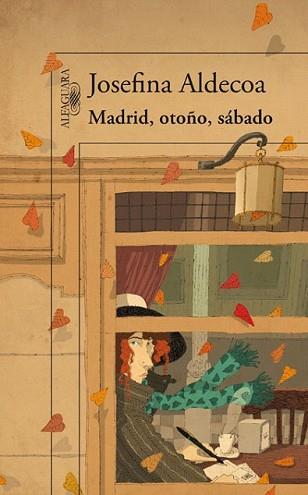 MADRID OTOÑO SABADO | 9788420411460 | ALDECOA, JOSEFINA | Llibreria L'Illa - Llibreria Online de Mollet - Comprar llibres online