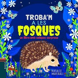 A LES FOSQUES | 9788447940790 | MARSHALL, NATALIE | Llibreria L'Illa - Llibreria Online de Mollet - Comprar llibres online
