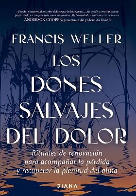 DONES SALVAJES DEL DOLOR, LOS | 9788411193436 | WELLER, FRANCIS | Llibreria L'Illa - Llibreria Online de Mollet - Comprar llibres online