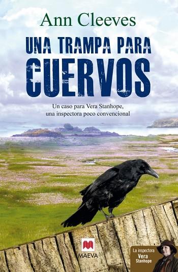 TRAMPA PARA CUERVOS, UNA | 9788415893394 | CLEEVES, ANN | Llibreria L'Illa - Llibreria Online de Mollet - Comprar llibres online
