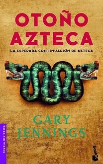 OTOÑO AZTECA | 9788408069522 | JENNINGS, GARY | Llibreria L'Illa - Llibreria Online de Mollet - Comprar llibres online