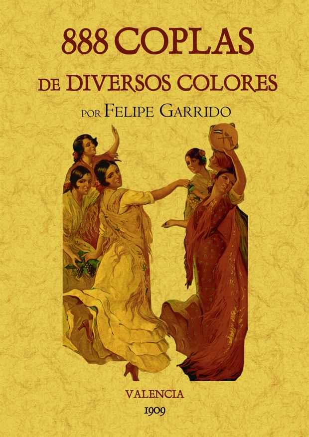 888 COPLAS DE DIVERSOS COLORES | 9788497617406 | GARRIDO, FELIPE | Llibreria L'Illa - Llibreria Online de Mollet - Comprar llibres online
