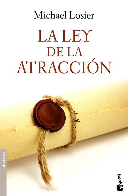 LEY DE LA ATRACCION, LA | 9788408090236 | LOSIER, MICHAEL | Llibreria L'Illa - Llibreria Online de Mollet - Comprar llibres online