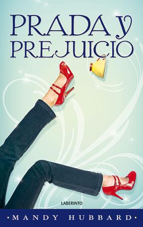 PRADA Y PREJUICIO | 9788484834649 | HUBBARD, MANDY
