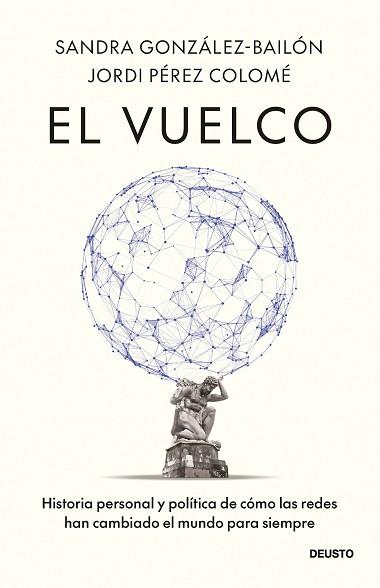 VUELCO, EL | 9788423440474 | PÉREZ COLOMÉ, JORDI/GONZÁLEZ-BAILÓN, SANDRA | Llibreria L'Illa - Llibreria Online de Mollet - Comprar llibres online