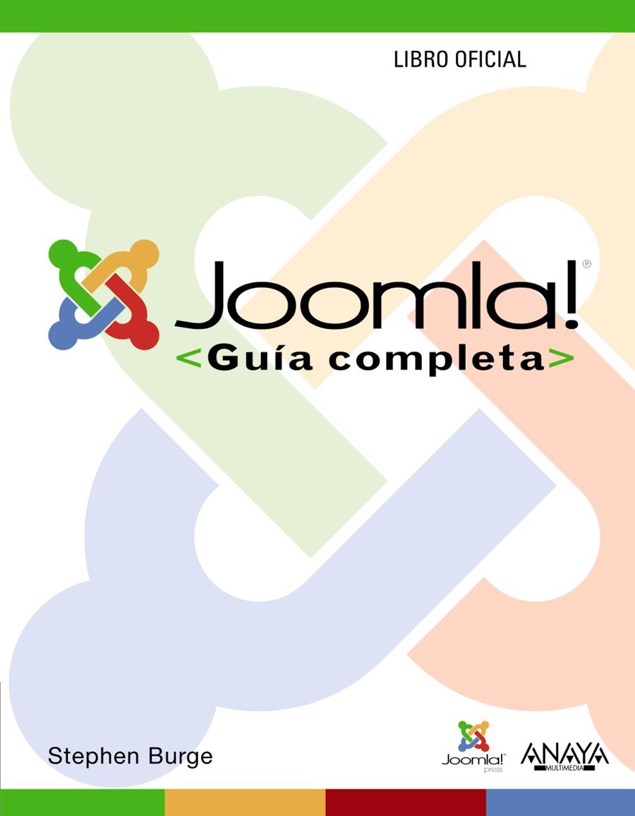 JOOMLA! GUÍA COMPLETA | 9788441531130 | BURGE, STEPHEN | Llibreria L'Illa - Llibreria Online de Mollet - Comprar llibres online