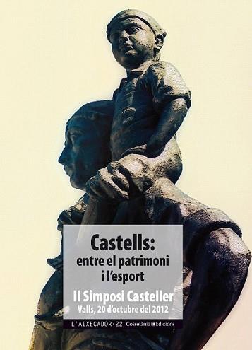 CASTELLS ENTRE EL PATRIMONI I L'ESPORT | 9788490341674