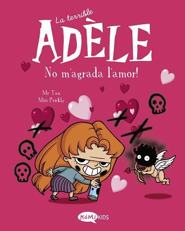 TERRIBLE ADELE VOL.4 NO M'AGRADA L'AMOR! | 9788412399714 | MR TAN