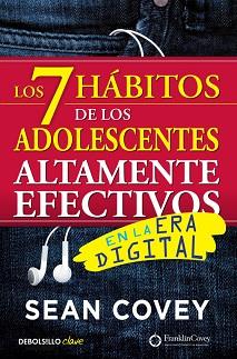 7 HÁBITOS DE LOS ADOLESCENTES ALTAMENTE EFECTIVOS EN LA ERA DIGITAL, LOS | 9788466340694 | COVEY, SEAN