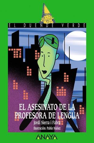 ASESINATO DE LA PROFESORA DE LENGUA, EL | 9788466762526 | SIERRA I FABRA, JORDI | Llibreria L'Illa - Llibreria Online de Mollet - Comprar llibres online