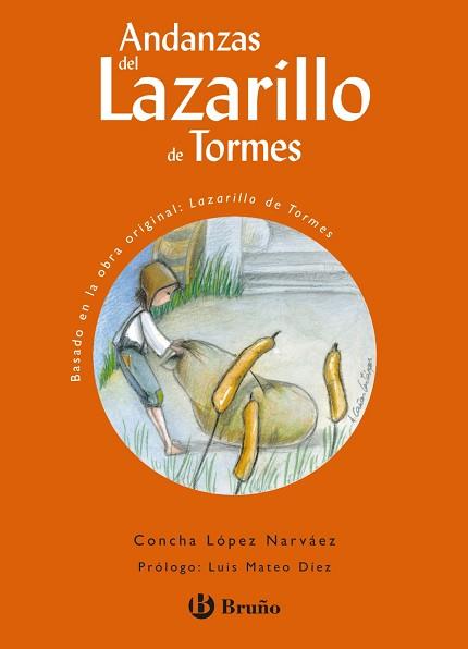 ANDANZAS DEL LAZARILLO DE TORMES | 9788421692165 | LOPEZ NARVAEZ, CONCHA | Llibreria L'Illa - Llibreria Online de Mollet - Comprar llibres online
