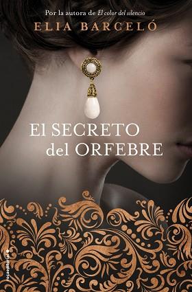 SECRETO DEL ORFEBRE, EL | 9788416867981 | BARCELÓ, ELIA | Llibreria L'Illa - Llibreria Online de Mollet - Comprar llibres online