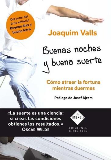 BUENAS NOCHES Y BUENA SUERTE | 9788493910631 | VALLS MORATO, JOAQUIM | Llibreria L'Illa - Llibreria Online de Mollet - Comprar llibres online
