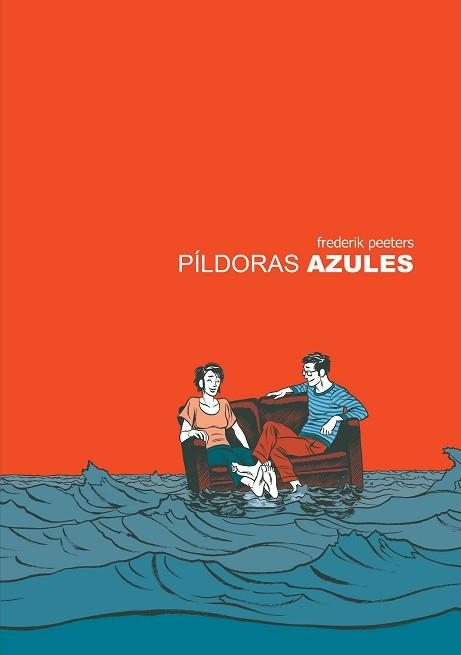 PÍLDORAS AZULES | 9788416251056 | PEETERS, FREDERIK | Llibreria L'Illa - Llibreria Online de Mollet - Comprar llibres online