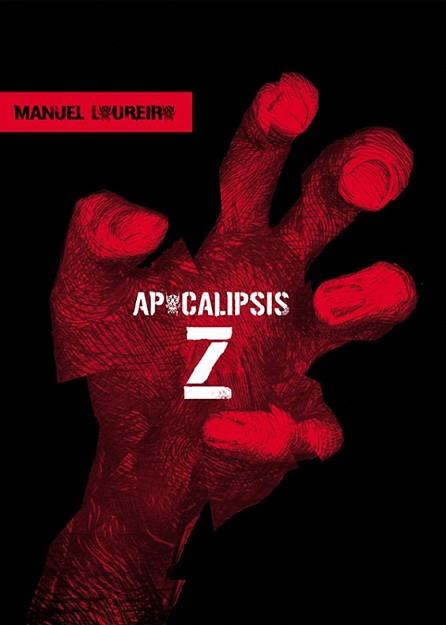 APOCALIPSIS Z | 9788493599300 | LOUREIRO, MANEL