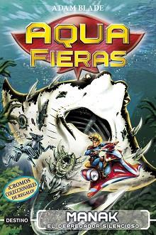 MANAK EL DEPREDADOR SILENCIOSO | 9788408192442 | BLADE, ADAM | Llibreria L'Illa - Llibreria Online de Mollet - Comprar llibres online