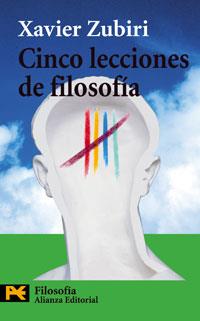 CINCO ELECCIONES DE FILOSOFIA | 9788420673516 | ZUBIRI, XAVIER | Llibreria L'Illa - Llibreria Online de Mollet - Comprar llibres online